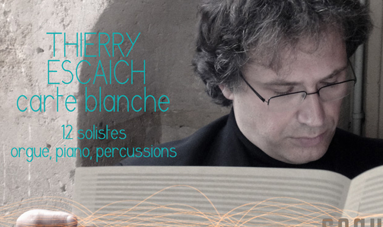CARTE BLANCHE THIERRY ESCAICH